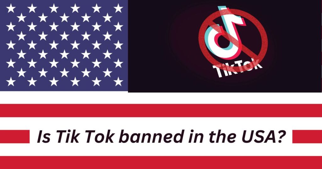 is-tik-tok-banned-in-the-usa